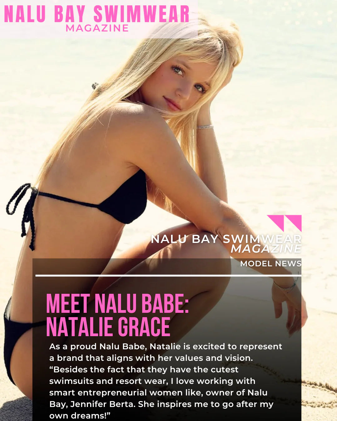 Nalu Bay Swimwear Magazine – Model Feature Article
